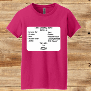 I Didn't Get A Fancy Degree Mom T-Shirt