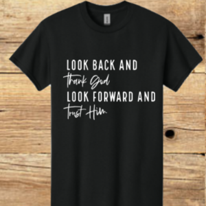 Thank God, Trust Him T-Shirt