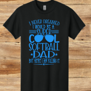 Super Cool Softball Dad Shirt