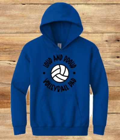 Loud and Proud Volleyball Dad Shirt