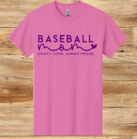 Crazy Loud, Always Loud Baseball Mom Shirt - Image 2